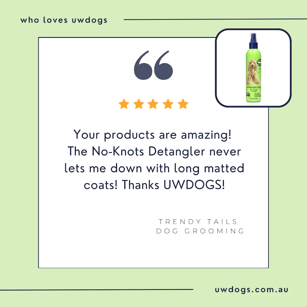 UNDERWATER DOGS No - Knots Detangler - Deodorisers & Detanglers from Underwater Dogs at DoggyTopia